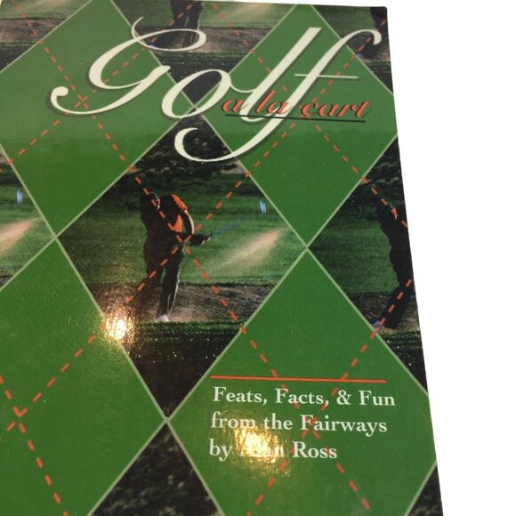 Golf Gift Ala Carte Facts and Fun Book From The Fairways by Alan Ross 1999 - Picture 2 of 8